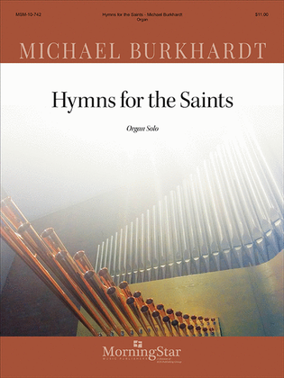 Book cover for Hymns for the Saints (for Organ)