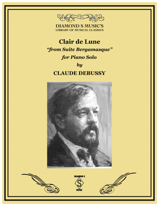 Book cover for CLAIR DE LUNE from 'Suite Bergamasque' by CLAUDE DEBUSSY. PIANO SOLO