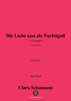 Book cover for Clara Schumann-Die Liebe sass als Nachtigall,Op.13 No.3,in E flat Major