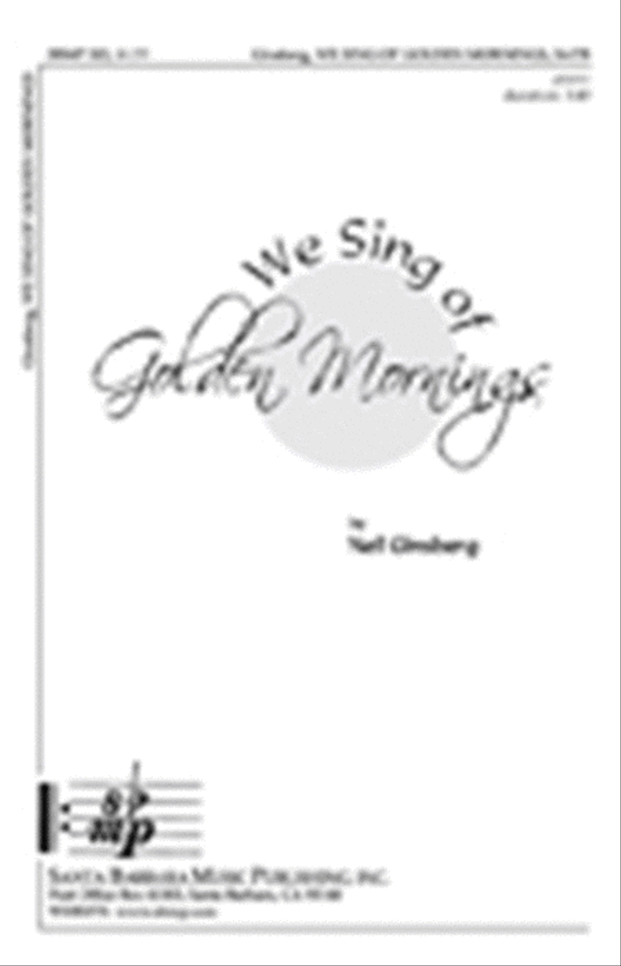 We Sing of Golden Mornings - SATB Octavo 4-Part scores gallery preview page 1
