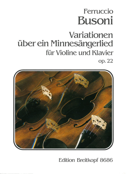 Variations on a Minnesinger Lied Op. 22 K 112