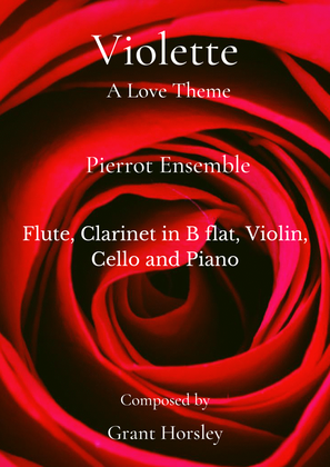 Book cover for "Violette"- A Love Theme for Pierrot Ensemble