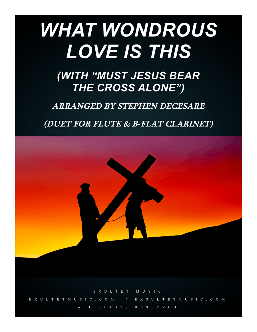 What Wondrous Love (with 
