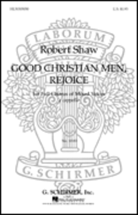 Book cover for Good Christian Men, Rejoice A Cappella
