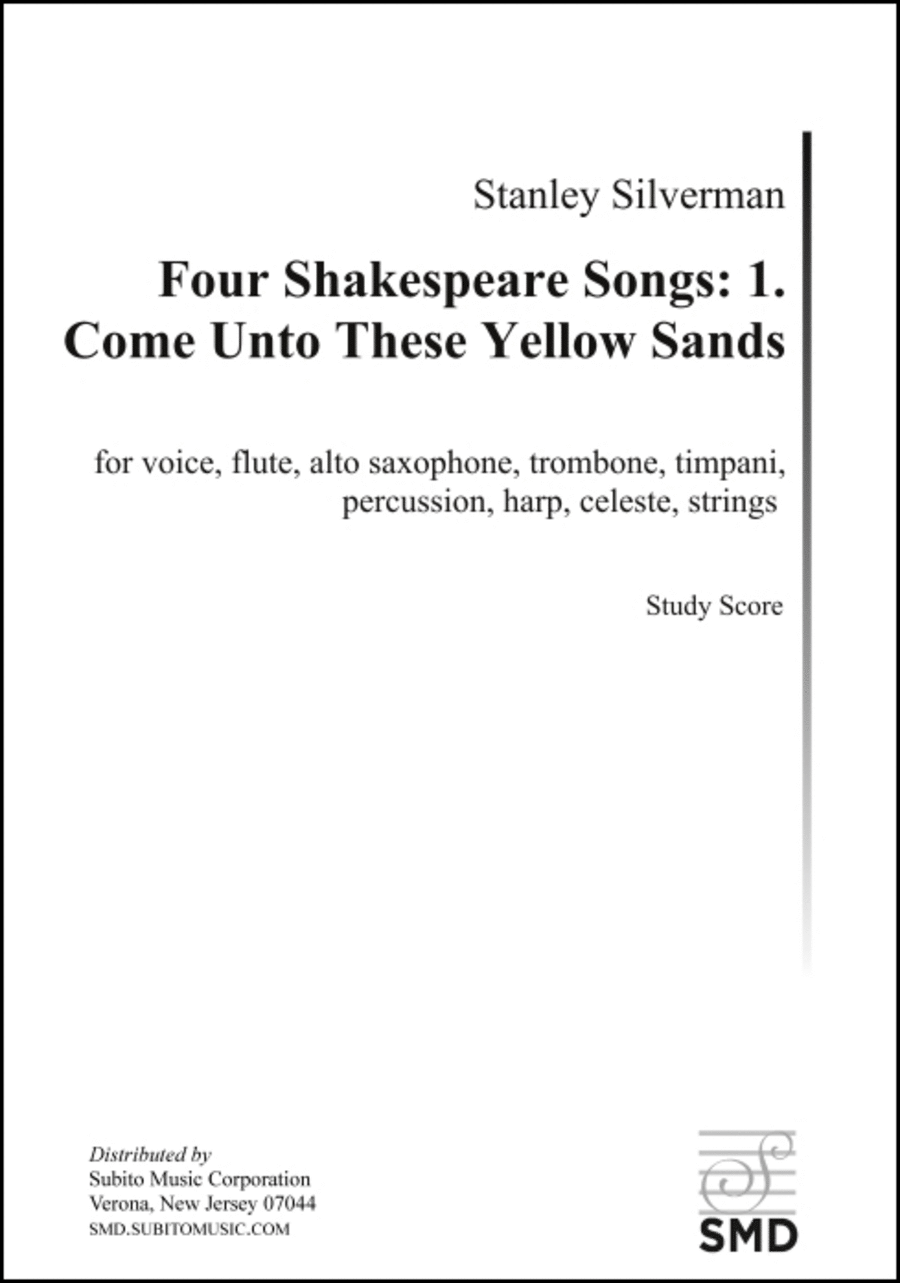 Four Shakespeare Songs: 1. Come Unto These Yellow Sands