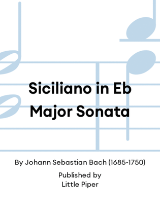 Book cover for Siciliano in Eb Major Sonata