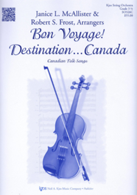 Bon Voyage! Destination: Canada
