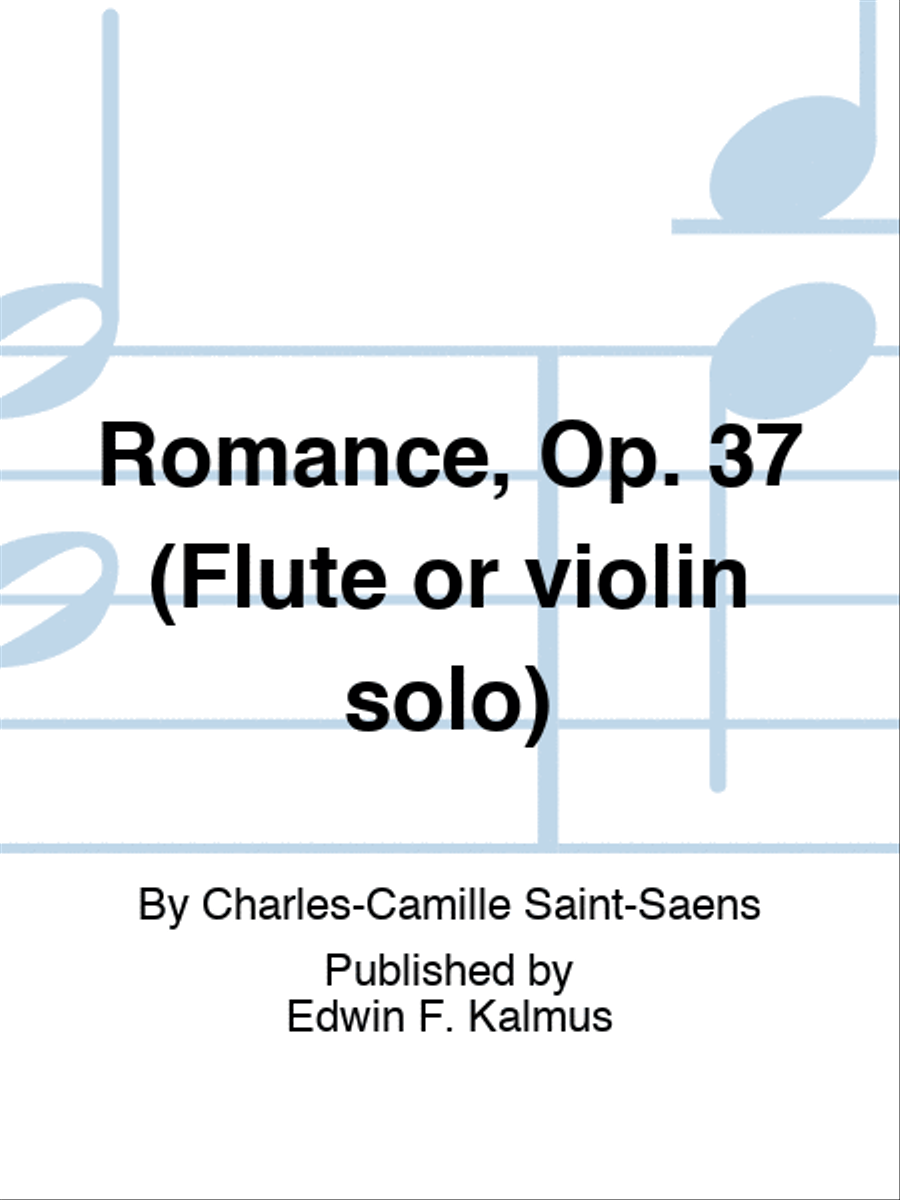 Romance, Op. 37 (Flute or violin solo) Flute scores gallery preview page 1