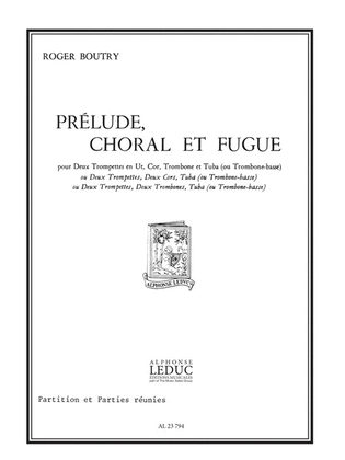 Prelude, Choral Et Fugue (quintet-brass)