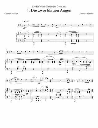 Mahler Songs of a Wayfarer No. 4