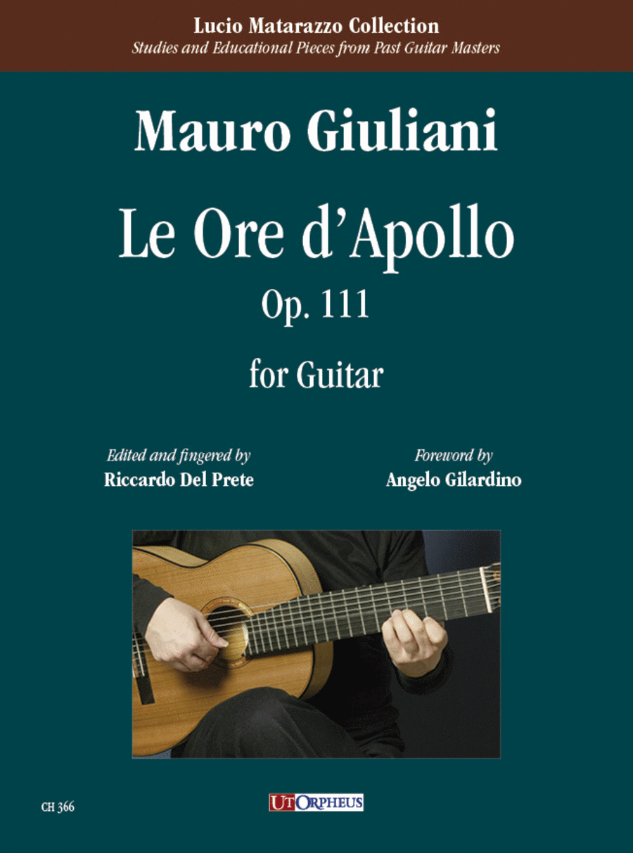 Le Ore dApollo Op. 111 for Guitar. Foreword by Angelo Gilardino