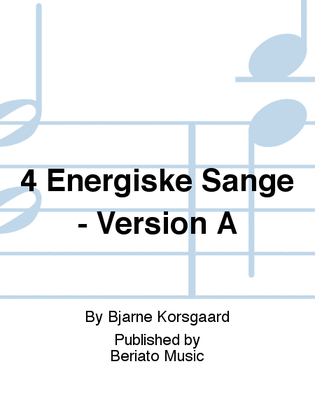 4 Energiske Sange - Version A