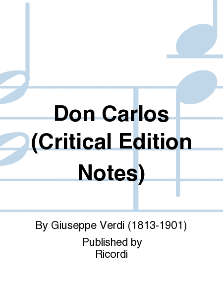 Don Carlos (Critical Edition Notes)