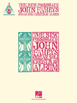 Book cover for The New Possibility: John Fahey's Guitar Soli Christmas Album