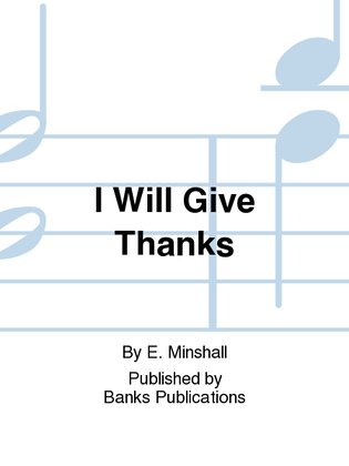 Book cover for I Will Give Thanks