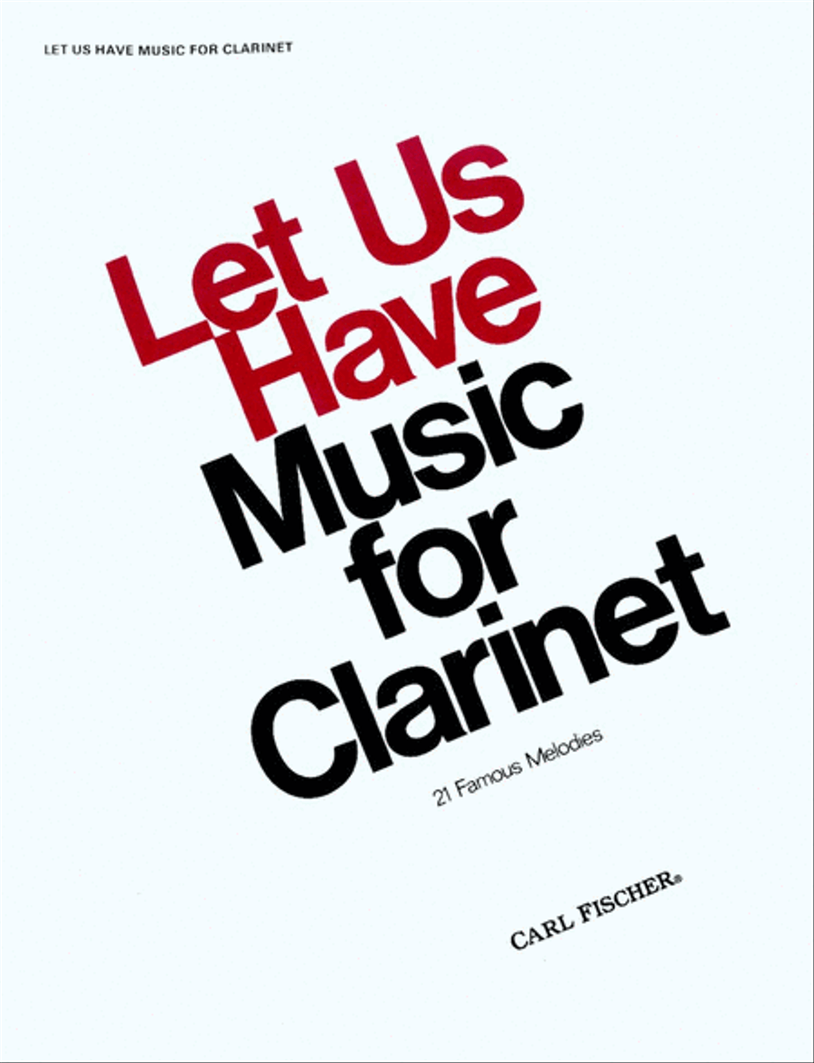 Let Us Have Music For Clarinet B-Flat Clarinet scores gallery preview page 1