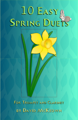 Book cover for 10 Easy Spring Duets for Trumpet and Clarinet