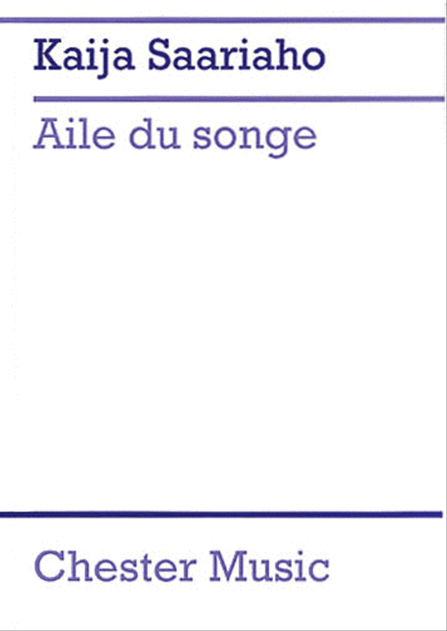 Kaija Saariaho: Aile Du Songe (Score)