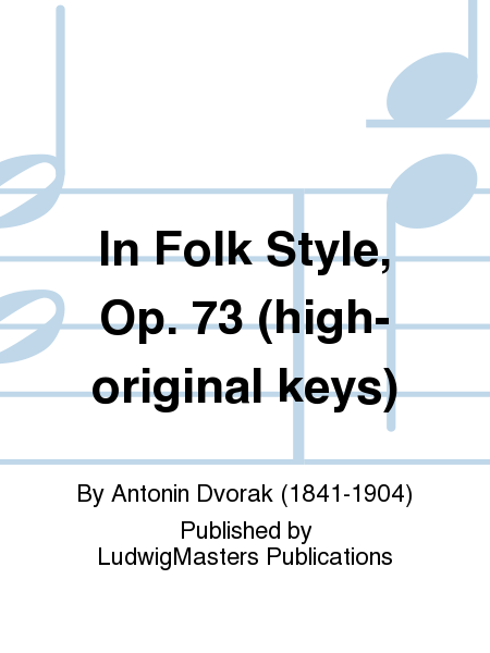 In Folk Style, Op. 73 (high-original keys)