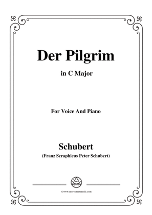 Schubert-Der Pilgrim(Der Pilgrim),Op.37 No.1,in C Major,for Voice&Piano