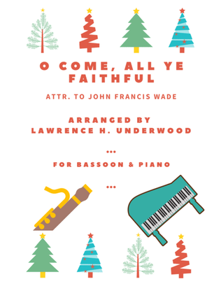 Book cover for O Come, All Ye Faithful for Solo Bassoon