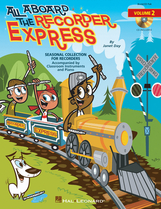 Book cover for All Aboard the Recorder Express – Volume 2
