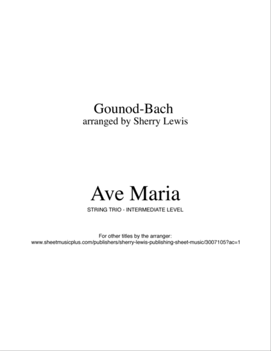 AVE MARIA - Bach-Gounod, String Trio, Intermediate Level for 2 violins and cello or violin, viola an String Trio scores gallery preview page 2