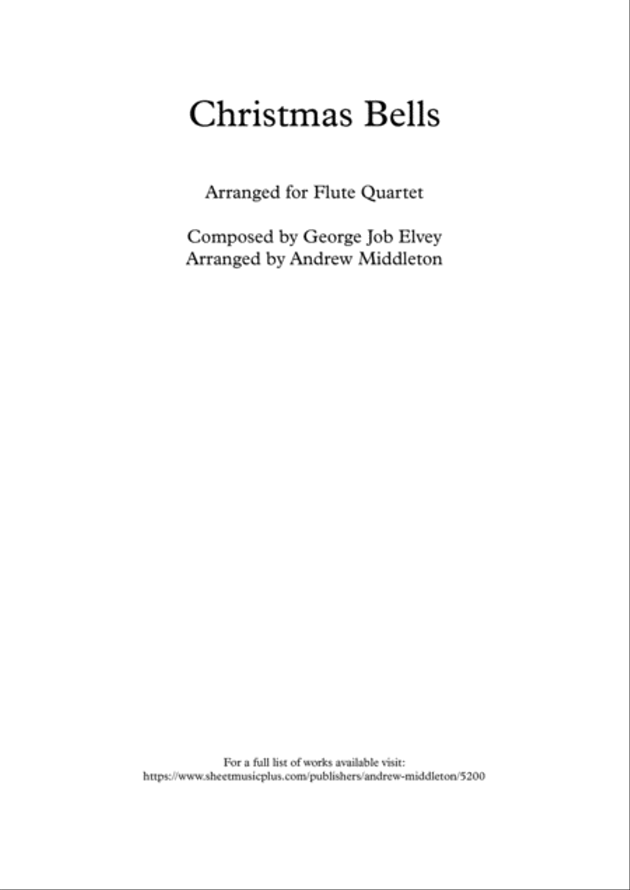 Christmas Bells arranged for Flute Quartet Flute Quartet scores gallery preview page 1