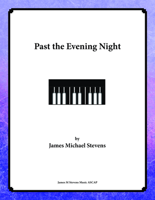 Past the Evening Night - Piano & Bass