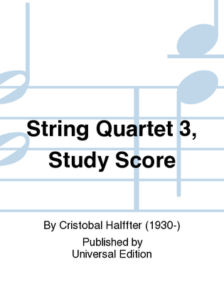 String Quartet 3, Study Score