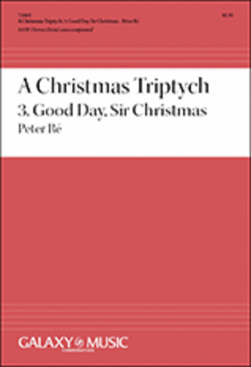 A Christmas Triptych: 3. Good Day, Sir Christmas image number null