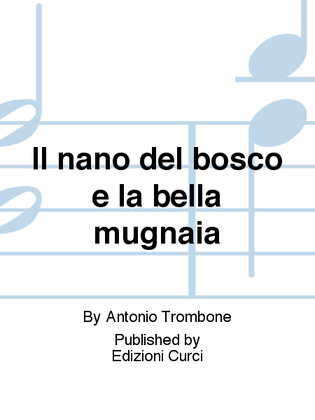 Book cover for Il nano del bosco e la bella mugnaia