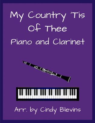 My Country 'Tis Of Thee, for Piano and Clarinet