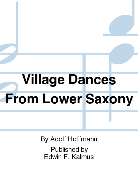 Village Dances From Lower Saxony