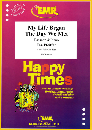 Book cover for My Life Began The Day We Met