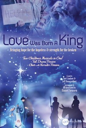Love Was Born a King - Choral Book