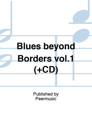 Blues beyond Borders vol.1 (+CD)