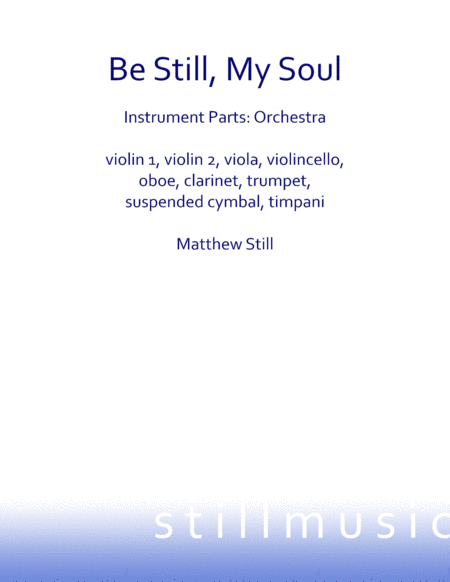 Be Still, My Soul - Instrument Parts for Orchestra image number null