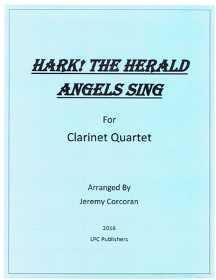 Hark! The Herald Angels Sing for Clarinet Quartet