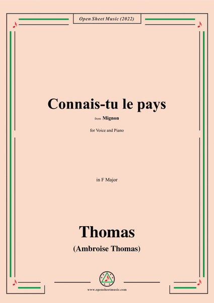 A. Thomas-Connais-tu le pays,from Mignon,in F Major,for Voice and Piano image number null
