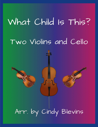 Book cover for What Child Is This? for Two Violins and Cello