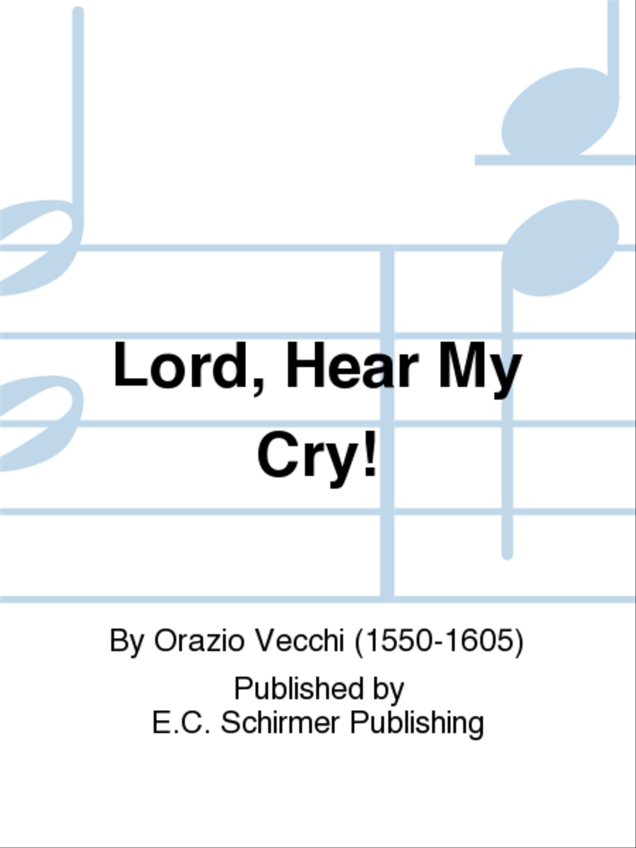 Lord, Hear My Cry! Lord, Hear My Cry! 4-Part scores gallery preview page 1