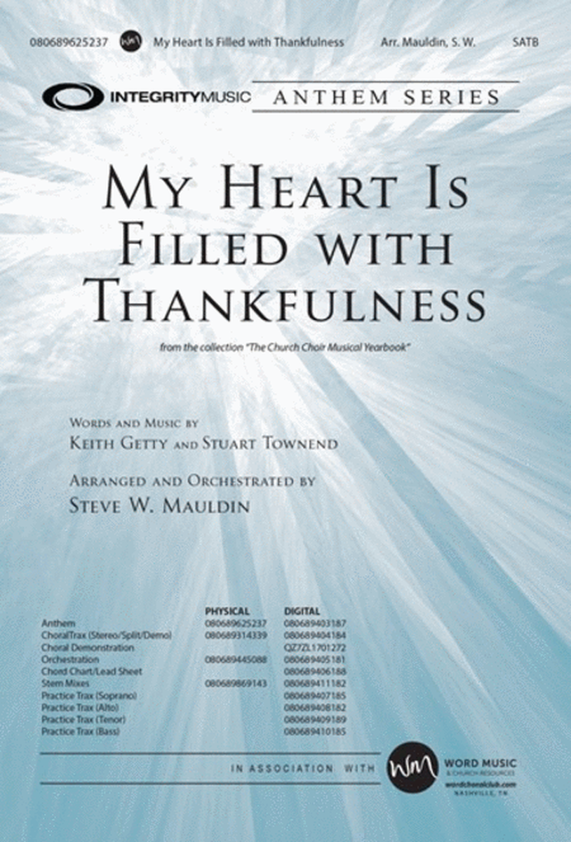 My Heart Is Filled with Thankfulness - Anthem