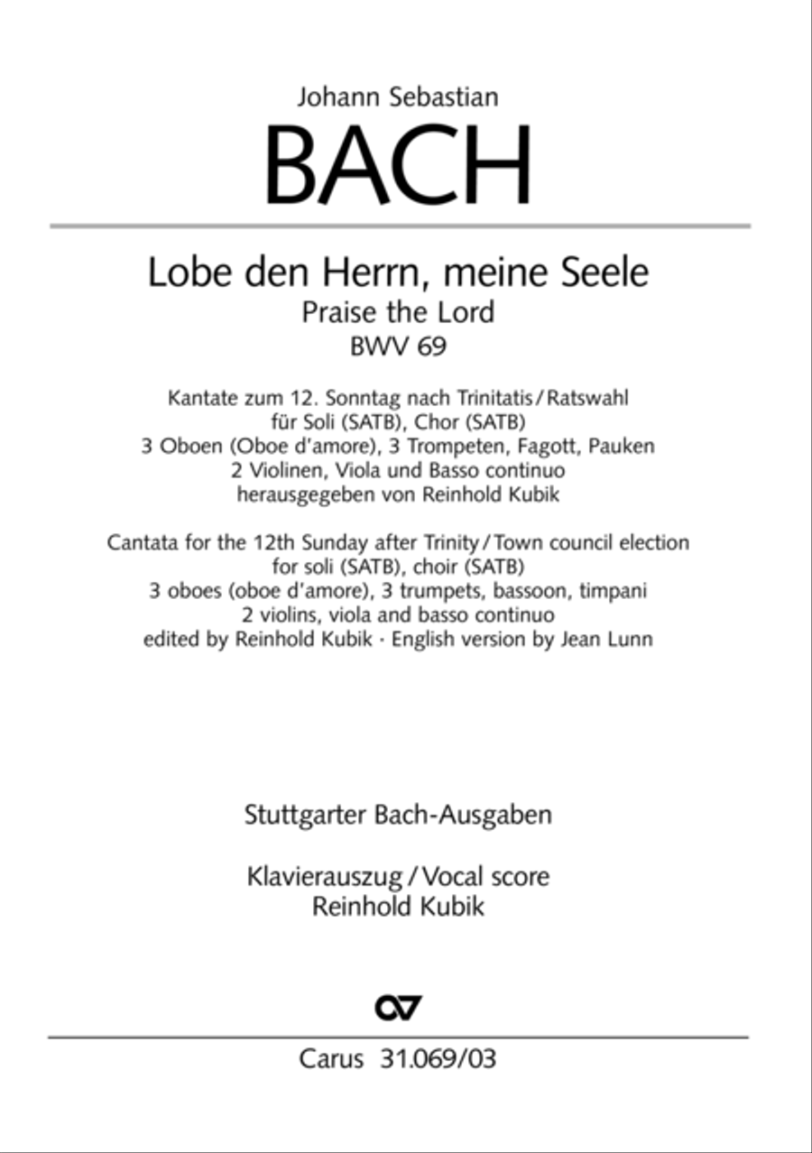 Praise the Lord, O my spirit (Lobe den Herrn, o meine Seele)