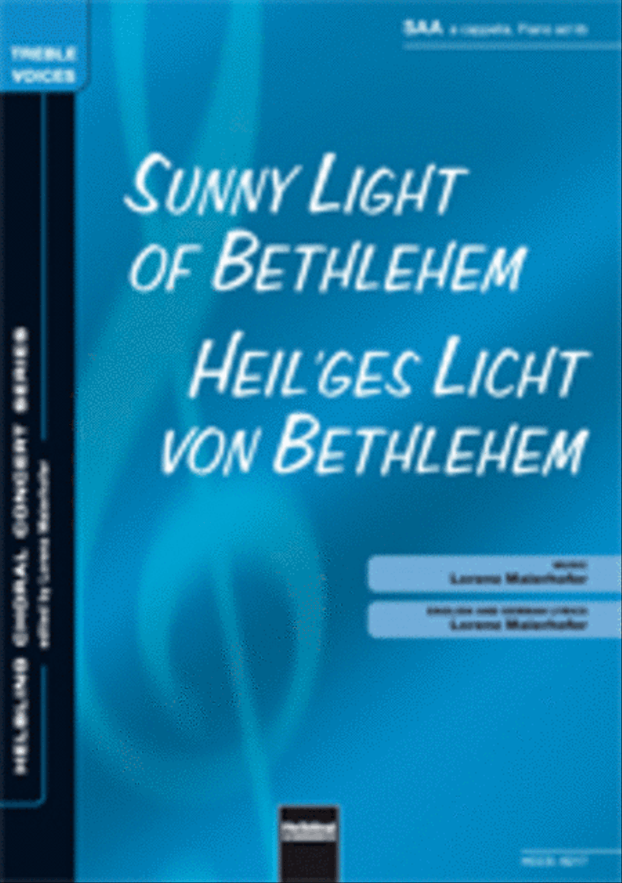 Sunny Light of Bethlehem/Heil'ges Licht von Bethle Choir scores gallery preview page 1