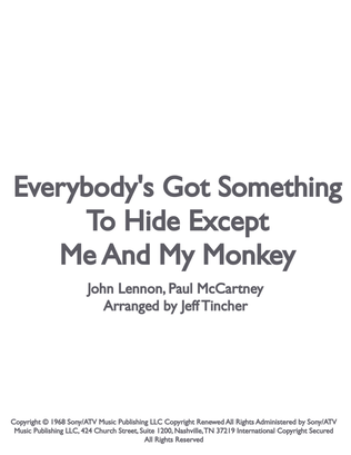 Book cover for Everybody's Got Something To Hide Except Me And My Monkey