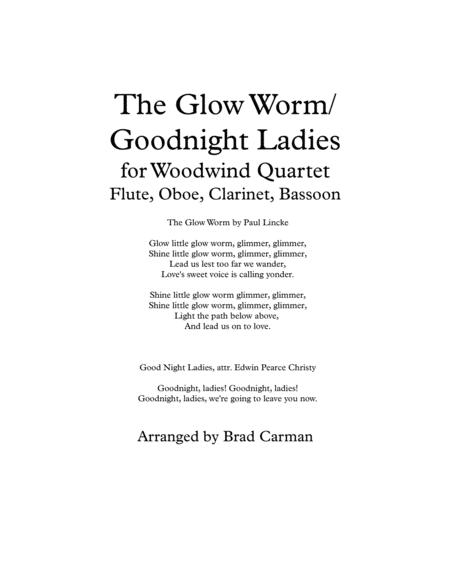 Glow Worm & Goodnight Ladies (Medley) for Woodwind Quartet image number null