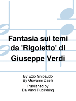 Fantasia sui temi da 'Rigoletto' di Giuseppe Verdi