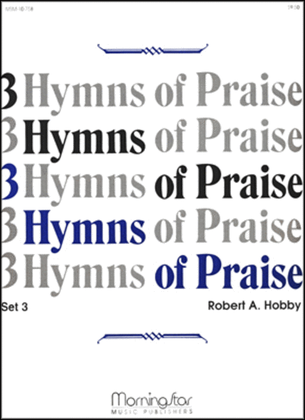 Book cover for Three Hymns of Praise, Set 3