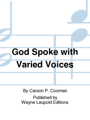 God Spoke with Varied Voices